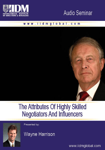 The Attributes Of Highly Skilled Negotiators And Influencers