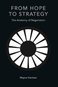 From Hope To Strategy: The Anatomy of Negotiation | Business Resource Centre | Business Books | Business Resources | Business Resource | Business Book | IIDM