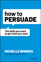 Business Book Extracts: How To Persuade