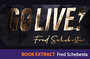 Business Book Extract | Go Live! - Fred Schebesta