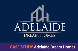 Case Study | Creating Big Dreams - Adelaide Dream Homes