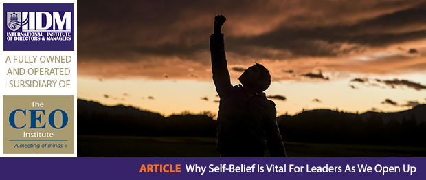 Article | Why Self-Belief Is Vital For Leaders As We Open Up - Nikki Fogden-Moore