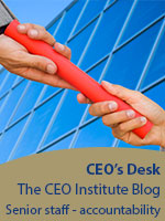  CEO's Desk | Accountability For Senior Staff