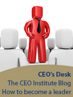  CEO's Desk | Becoming A Leader